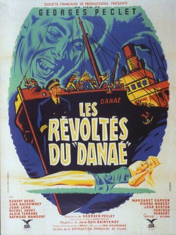 Постер фильма «Les révoltés du Danaé»