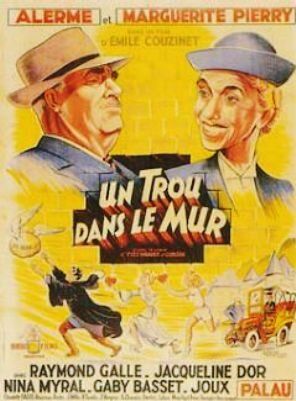 Постер фильма «Un trou dans le mur»