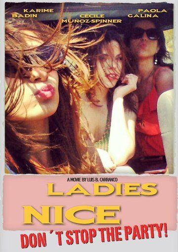 Постер фильма «Ladies Nice»