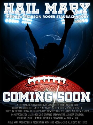 Постер фильма «Hail Mary: The Drew Pearson Roger Staubach Story»