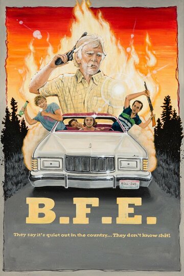 Постер фильма «B.F.E.»