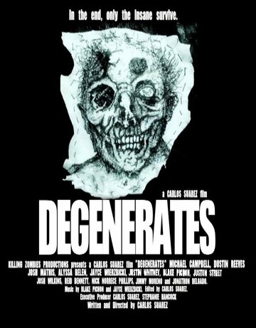 Постер фильма «Degenerates»
