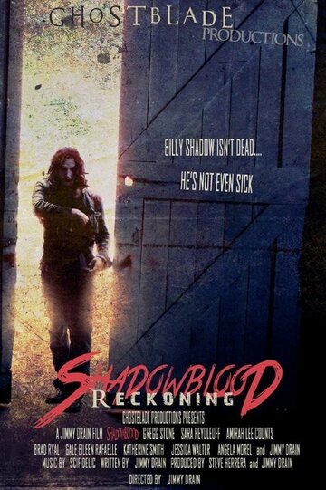 Постер фильма «Shadowblood: Reckoning»