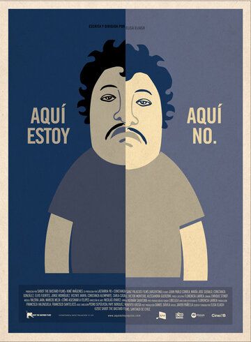 Постер фильма «Aqui Estoy, Aqui No»