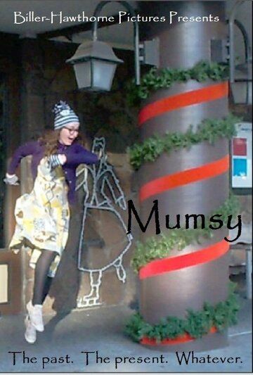 Постер фильма «Mumsy»