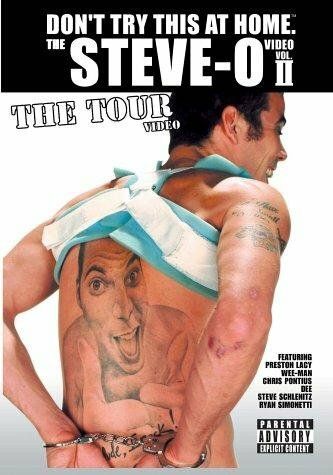 Постер фильма «The Steve-O Video: Vol. II - The Tour Video»