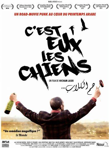 Постер фильма «C'est eux les chiens...»