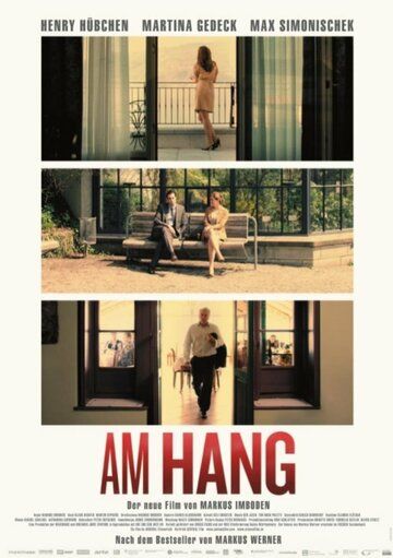 Постер фильма «Am Hang»
