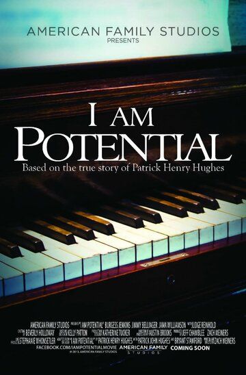 Постер фильма «I Am Potential»