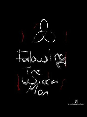 Постер фильма «Following the Wicca Man»