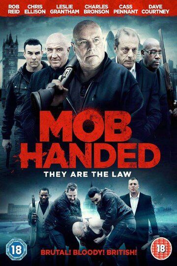 Постер фильма «Mob Handed»