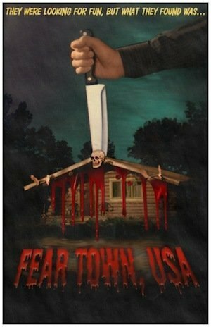 Постер фильма «Fear Town, USA»