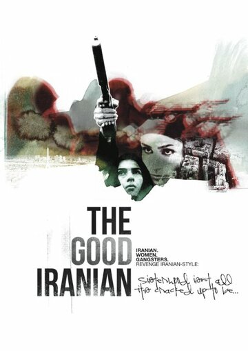 Постер фильма «The Good Iranian»