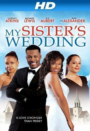 Постер фильма «My Sister's Wedding»