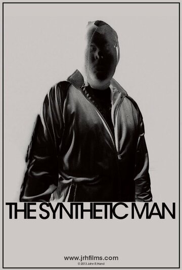 Постер фильма «The Synthetic Man»