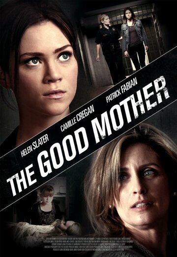 Постер фильма «The Good Mother»