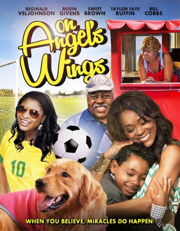 Постер фильма «On Angel's Wings»
