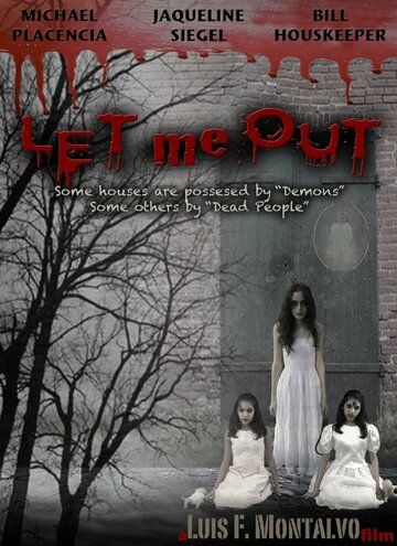 Постер фильма «Let Me Out»