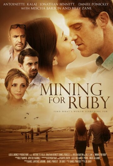 Постер фильма «Mining for Ruby»