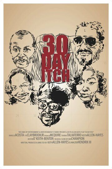 Постер фильма «30 Day Itch»