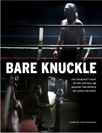 Постер фильма «Bare Knuckle»