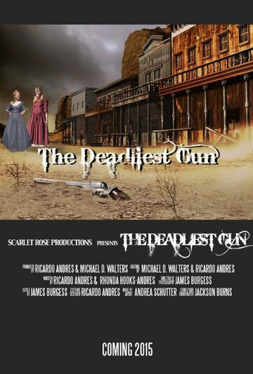 Постер фильма «The Deadliest Gun»