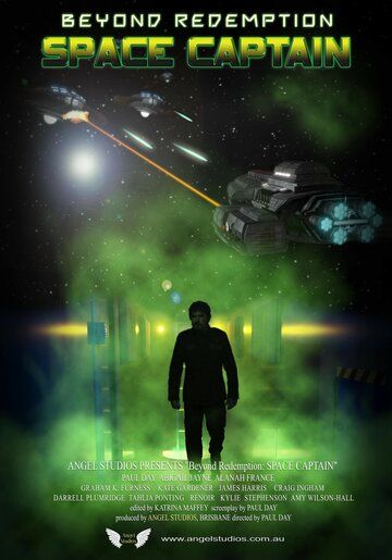 Постер фильма «Beyond Redemption: Space Captain»