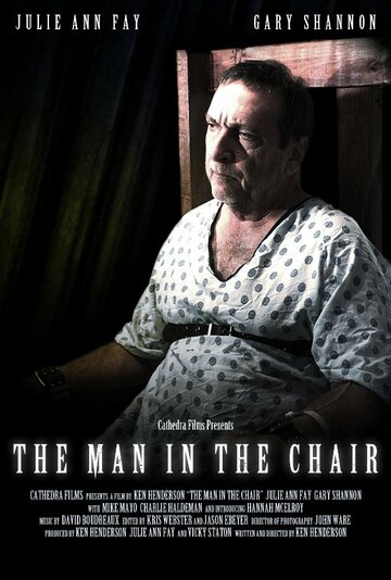 Постер фильма «The Man in the Chair»