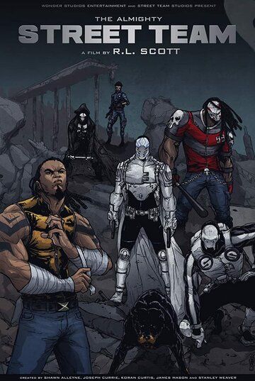 Постер фильма «The Almighty Street Team»