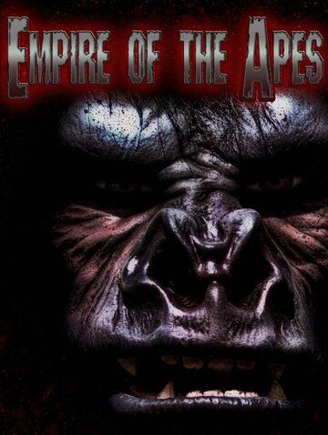 Постер фильма «Empire of the Apes»
