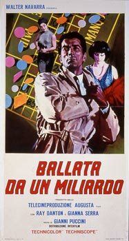 Постер фильма «Ballata da un miliardo»