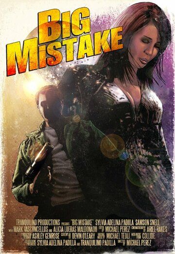 Постер фильма «Big Mistake»