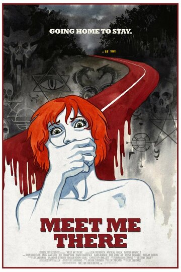 Постер фильма «Meet Me There»