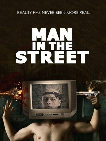 Постер фильма «Man in the Street»