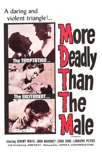 Постер фильма «More Deadly Than the Male»