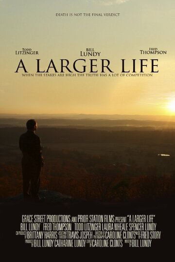Постер фильма «A Larger Life»