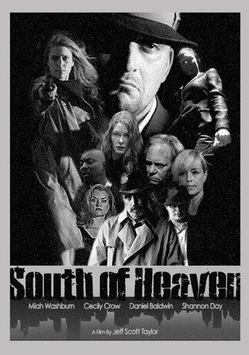 Постер фильма «South of Heaven: Episode 2 - The Shadow»