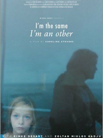 Постер фильма «I'm the Same, I'm an Other»