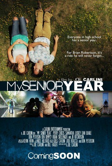 Постер фильма «My Senior Year»