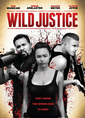Постер фильма «Wild Justice»