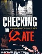 Постер фильма «Checking the Gate»