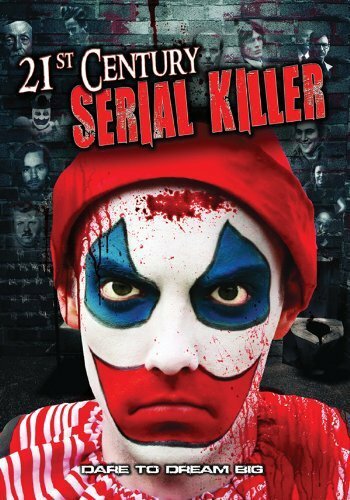 Постер фильма «21st Century Serial Killer»