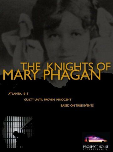 Постер фильма «The Knights of Mary Phagan»