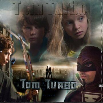Постер фильма «Tom Turbo»