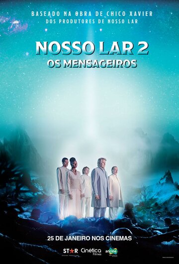 Постер фильма «Nosso Lar 2: Os Mensageiros»