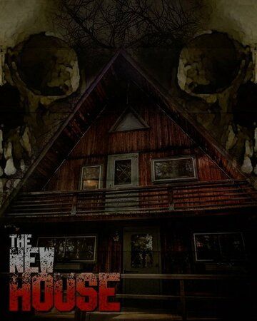 Постер фильма «The New House»