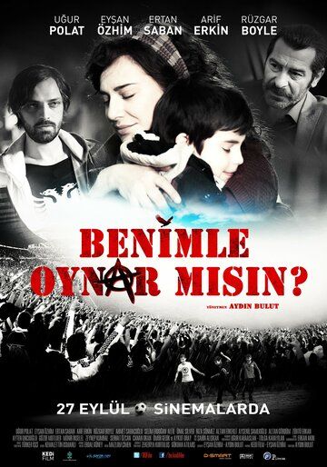 Постер фильма «Benimle Oynar misin?»