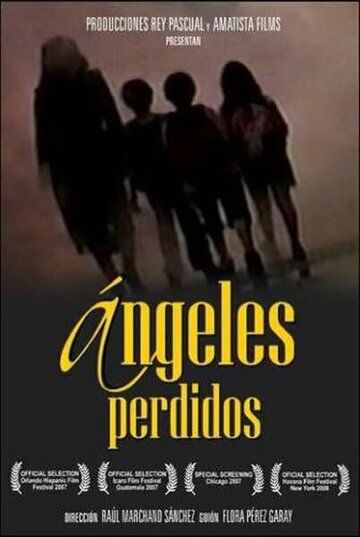 Постер фильма «Angeles Perdidos»