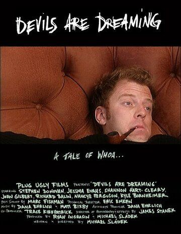 Постер фильма «Devils Are Dreaming»