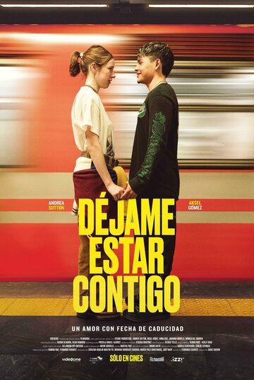 Постер фильма «Déjame estar contigo»